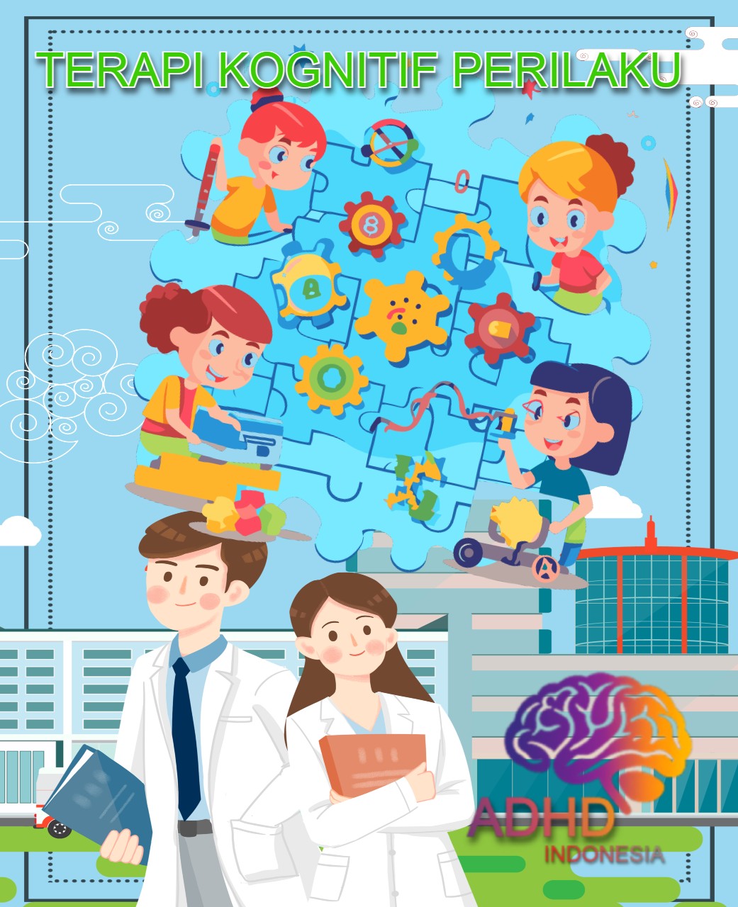 Terapi Kognitif Perilaku (Cognitive Behavioral Therapy / CBT) untuk ADHD Di Provinsi Kepulauan Bangka Belitung